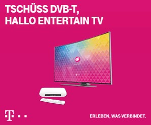 Tschüss DVB-T, Hallo Entertain TV